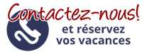 contactez-nous et rservez vos vacances