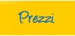 Prezzi e Condizioni