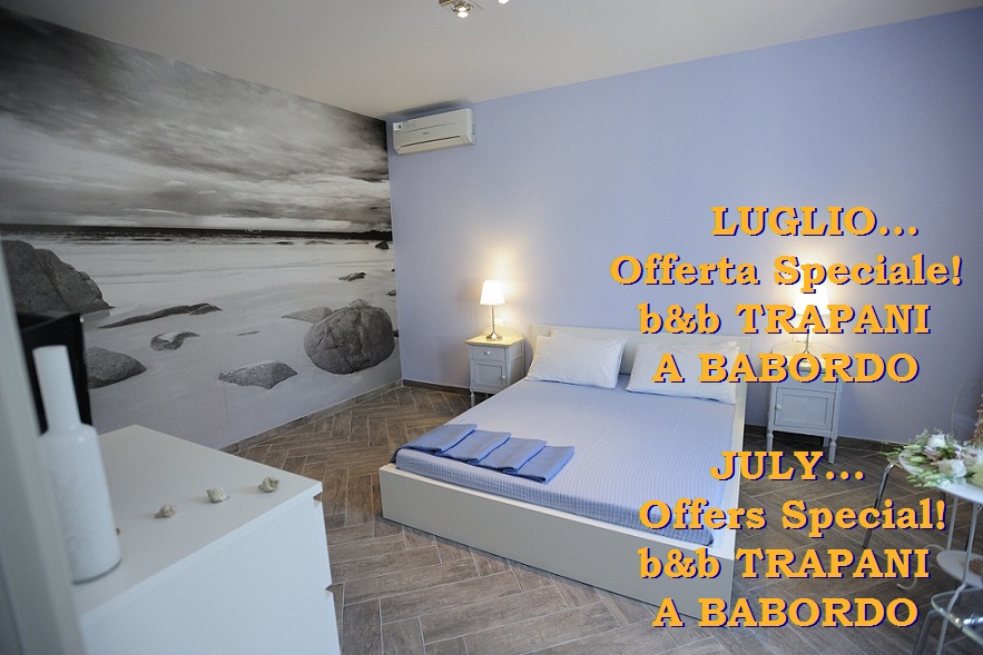 Offers - Special July - b&b trapani